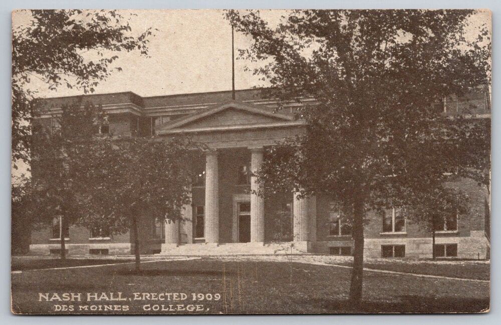Vintage Postcard Des Moines College IA Nash Hall Erected 1909 Iowa c1910